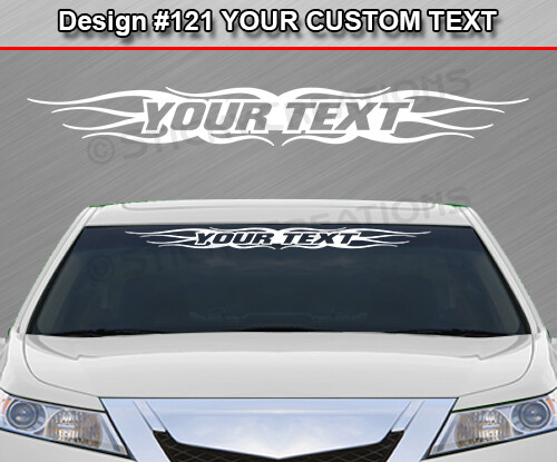 Design #121 Personalized Decal Sticker Vinyl Graphic Windshield Window Car Truck