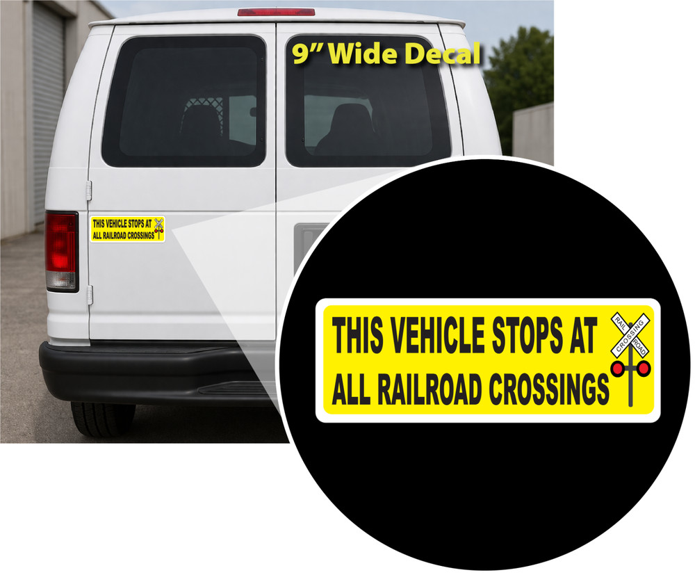 (2) This Vehicle Stops at All Railroad Crossings DOT Safety Decal Sticker p197