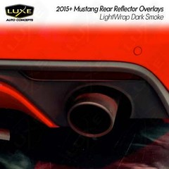 Luxe Auto Concepts 2015-17 Mustang Rear Reflector Tint Kit