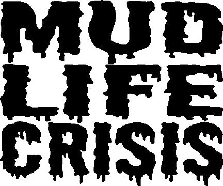 Mud Life Crisis off road mud bog vinyl decal window sticker 5″x 6″