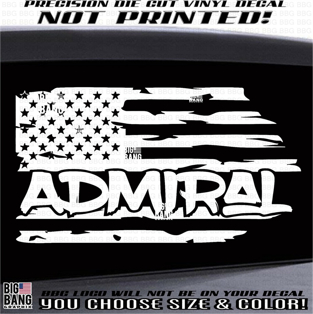 Admiral USA FLAG Vinyl Decal Sticker Active Military Service Rank Top Brass Boss