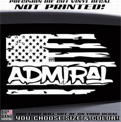 Admiral USA FLAG Vinyl Decal Sticker Active Military Service Rank Top Brass Boss