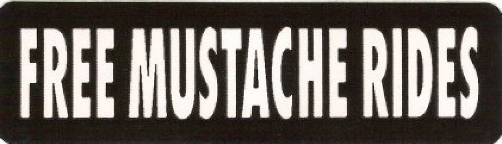 Motorcycle Sticker for Helmets or toolbox #203 Free Mustache Rides