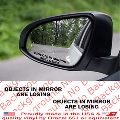 2pcs x Objects in Mirror are Losing Vinyl Die Cut Decal Funny Side Sticker RC157