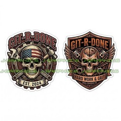 Git R Done Vinyl Decal Sticker 2 Pack B