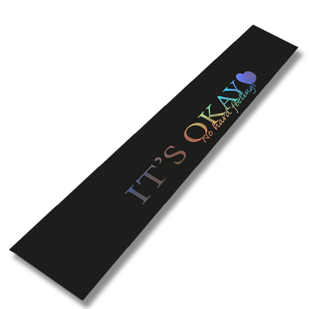 It’s Okay Windshield Sun Visor Decal Car Sticker Banner JDM Low Vinyl Graphic