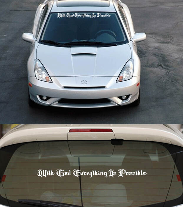 With God Everything Is Possible Windshield Decal Sticker Car Truck SUV #C