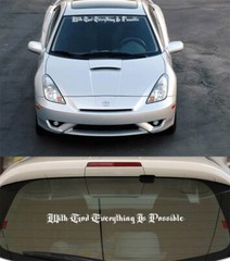 With God Everything Is Possible Windshield Decal Sticker Car Truck SUV #C