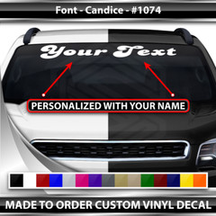 #1074 Custom Text Letters Personalized Decal Sticker Vinyl Windshield Window Car