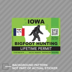 Iowa Bigfoot Hunting Permit Sticker Decal Vinyl Sasquatch Lifetime