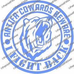 ANTIFA Cowards Beware,I Fight Back,F*ck ANTIFA,Domestic Terrorist,Vinyl Decal