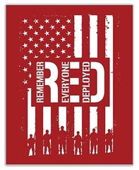 Remember Everyone Deployed RED Patriotic US Military Quote Display Type STICKER