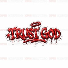 Trust God Graffiti Vinyl Decal Sticker Religious Jesus Lord A
