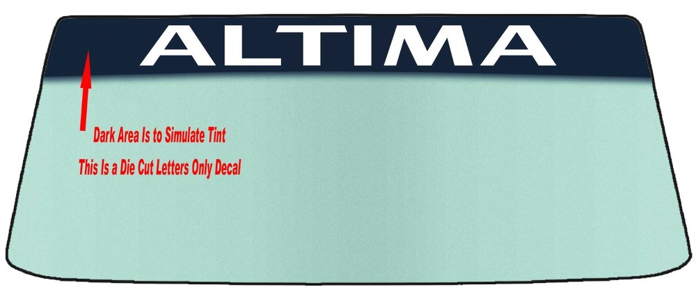 FOR ALTIMA VEHICLE WINDSHIELDS BANNER DIE CUT VINYL DECAL WITH APPLICATION TOOL