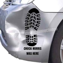 Chuck Norris Was Here Funny Dent Splat Boot Print Premium Outdoor Vinyl Decal