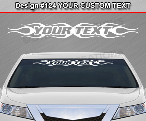 Design #124 Personalized Decal Sticker Vinyl Graphic Windshield Window Car Truck