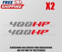 400 HP / HORSEPOWER VINYL DECAL STICKER 2 COLOR STICKERS GREY/RED