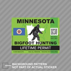 Minnesota Bigfoot Hunting Permit Sticker Decal Vinyl Sasquatch Lifetime