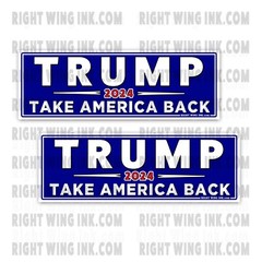 Trump President TAKE AMERICA BACK MAGA 2024 9″ Bumper Sticker Vinyl Decal 2 PACK