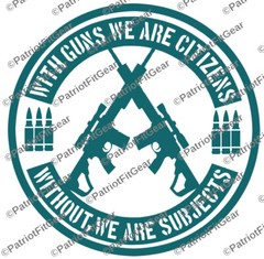 With Guns We Are Citizens,Gun Rights,Molon Labe,We The People,Custom Vinyl Decal