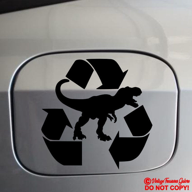 RECYCLED DINOSAURS Vinyl Decal Sticker Car Window Bumper FUEL GAS DOOR SYMBOL