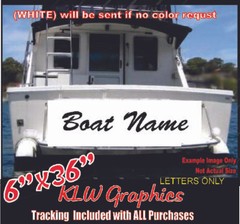 CUSTOM BOAT NAME 6″ x36″ VINYL DECAL LETTERING STICKER WINDOW SIZE Truck Ship