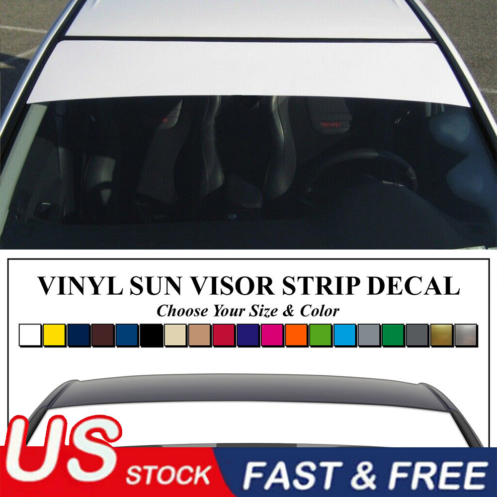 Sun Visor Strip Windshield Banner Vinyl Long Lasting Premium Blank Decal