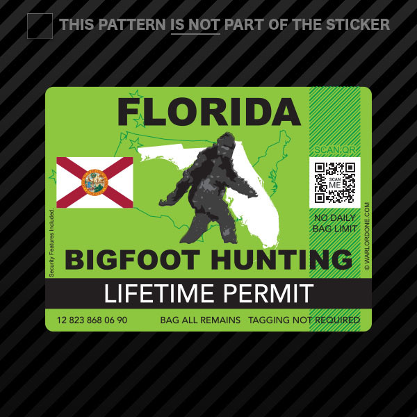 Florida Bigfoot Hunting Permit Sticker Self Adhesive Vinyl Sasquatch Lifetime