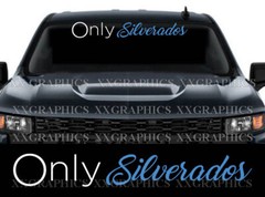 Only Silverados Windshield Banner Decal Sticker Fits Chevrolet Chevy Silverado