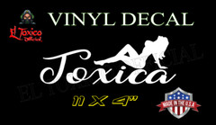 TOXICA DECAL CALCOMANIA WINDOW /BODY VEHICLE EXTERIOR VINYL WATERPROOF -11X4″