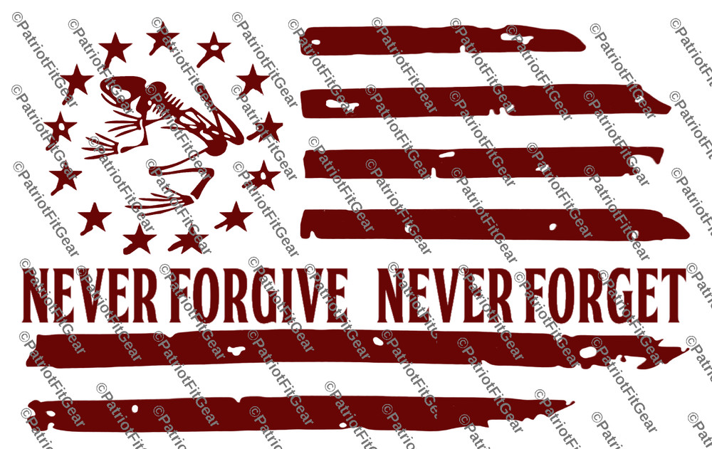 Bone Frog,Never Forgive,Never Forget,Flag,We The People,Military,,,Vinyl Decal
