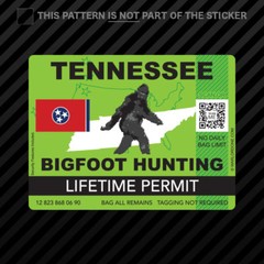 Tennessee Bigfoot Hunting Permit Sticker Self Adhesive Vinyl Sasquatch Lifetime