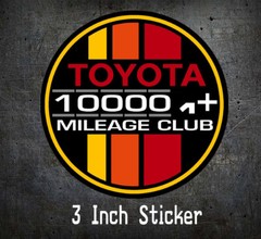 Toyota Decal 100k High Miles Club SR5 4X4 4Runner TRD Tundra Fj Cruiser Tacoma