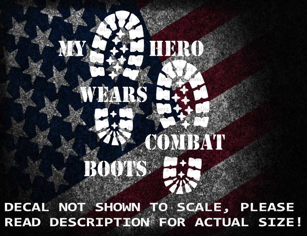 My Hero Wears Combat Boot Prints Vinyl Car Truck Window Decal Sticker US Seller