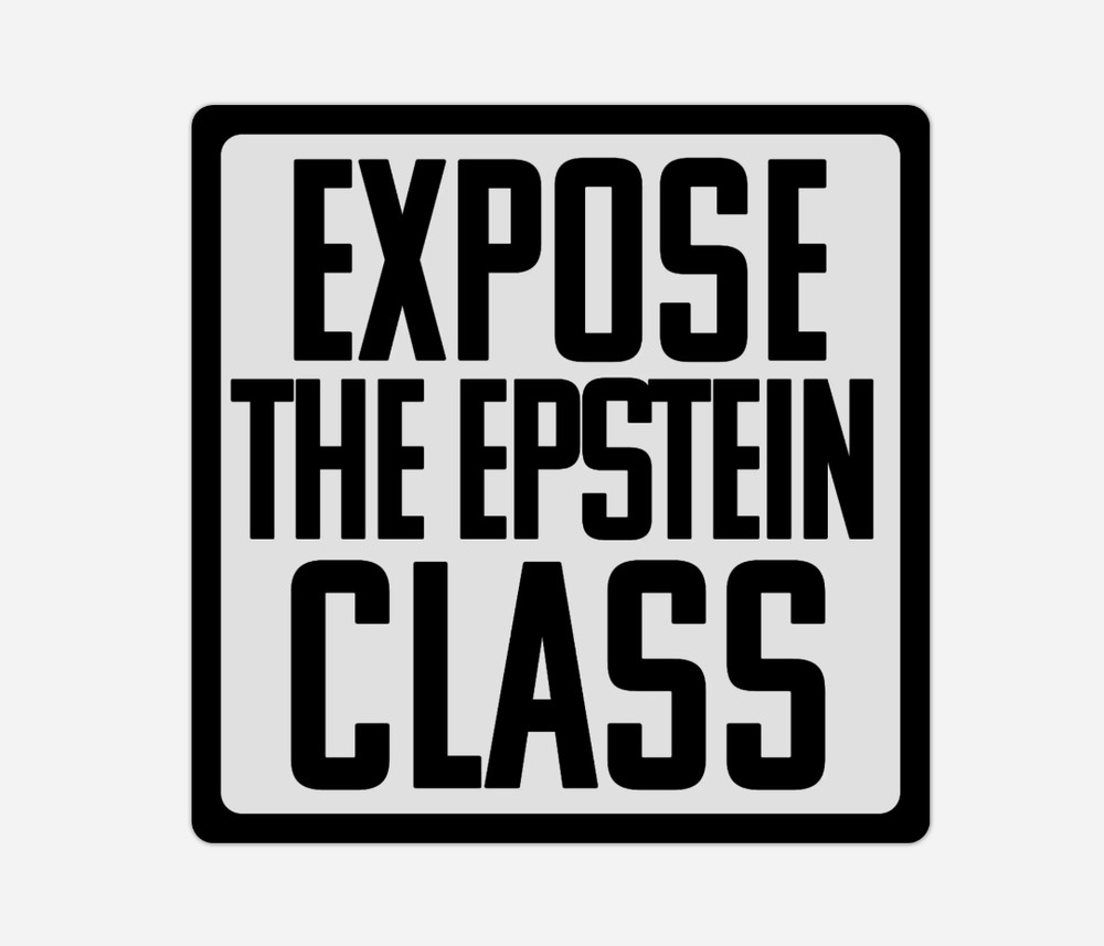 10-Pack EXPOSE THE EPSTEIN CLASS Stickers – 2″x2″ Bumper Decals Water-Resistant