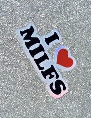 “I ❤️ MILFS” Holographic Vinyl Sticker – Water Resistant- 3”inch