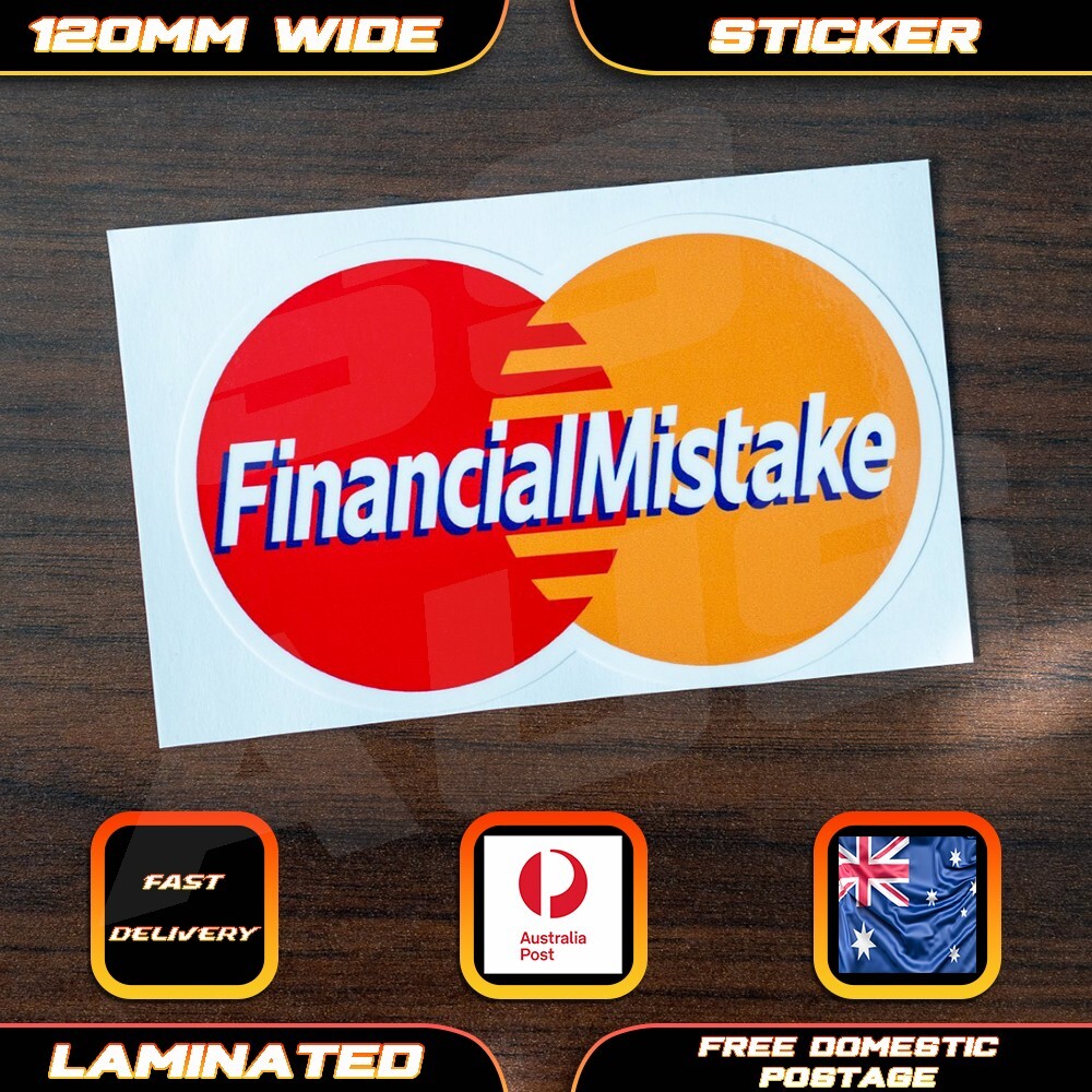 Financial Mistake MasterCard Style Parody Sticker Decal Bumper Funny Car Laptop