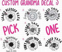 PROUD YAYA Grandma Vinyl Decal Sticker Baby Name Year or Birthday CHOOSE 1 ONLY