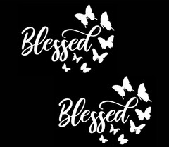 Blessed Butterflies Two 5″ White Vinyl Decals Car Windows Laptop Notebook