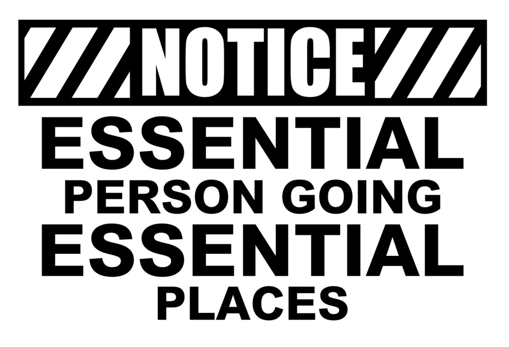NOTICE ESSENTIAL PERSON VINYL DECAL,VIRUS, BUMPER STICKER, FUNNY 19, ETC.