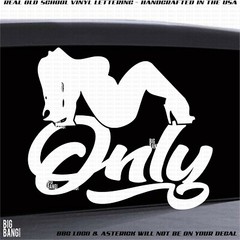 THICK GIRLS ONLY Vinyl Decal Sticker Windshield Bumper Body Die Cut Lettering
