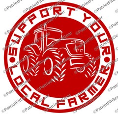 Farmer,Support Your Local Farmer,Farming,Agribusiness,Dairy Farm,Vinyl Decal