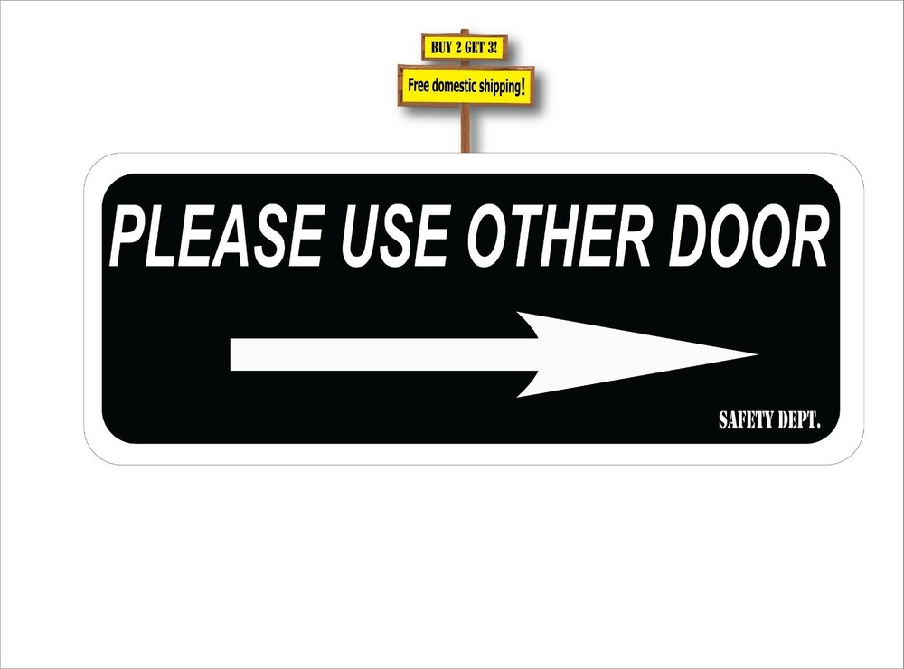 Please Use Other Door Right Arrow Decal Sticker Free Shipping