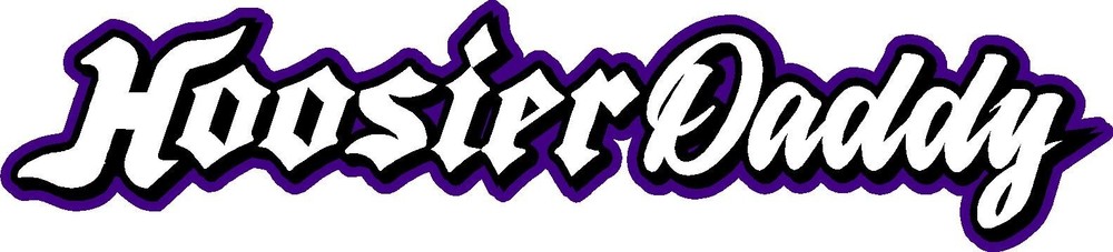 Hoosier Daddy vinyl racing sticker decal 2″x 8″