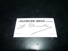 Windshield Sticker “a DAIMLER-BENZ product ” with Gottlieb Daimler’s signature
