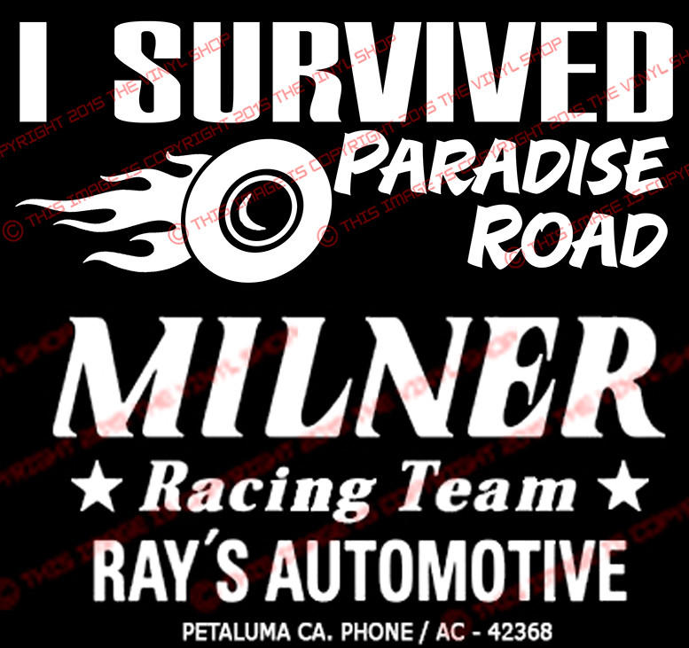 American Graffiti 2 pack “Milner’s Racing Team” & “I Survived Paradise Road” set