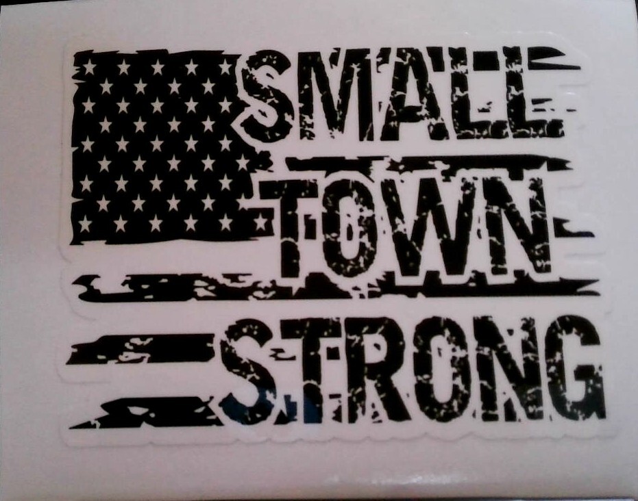 Small Town Strong Decal