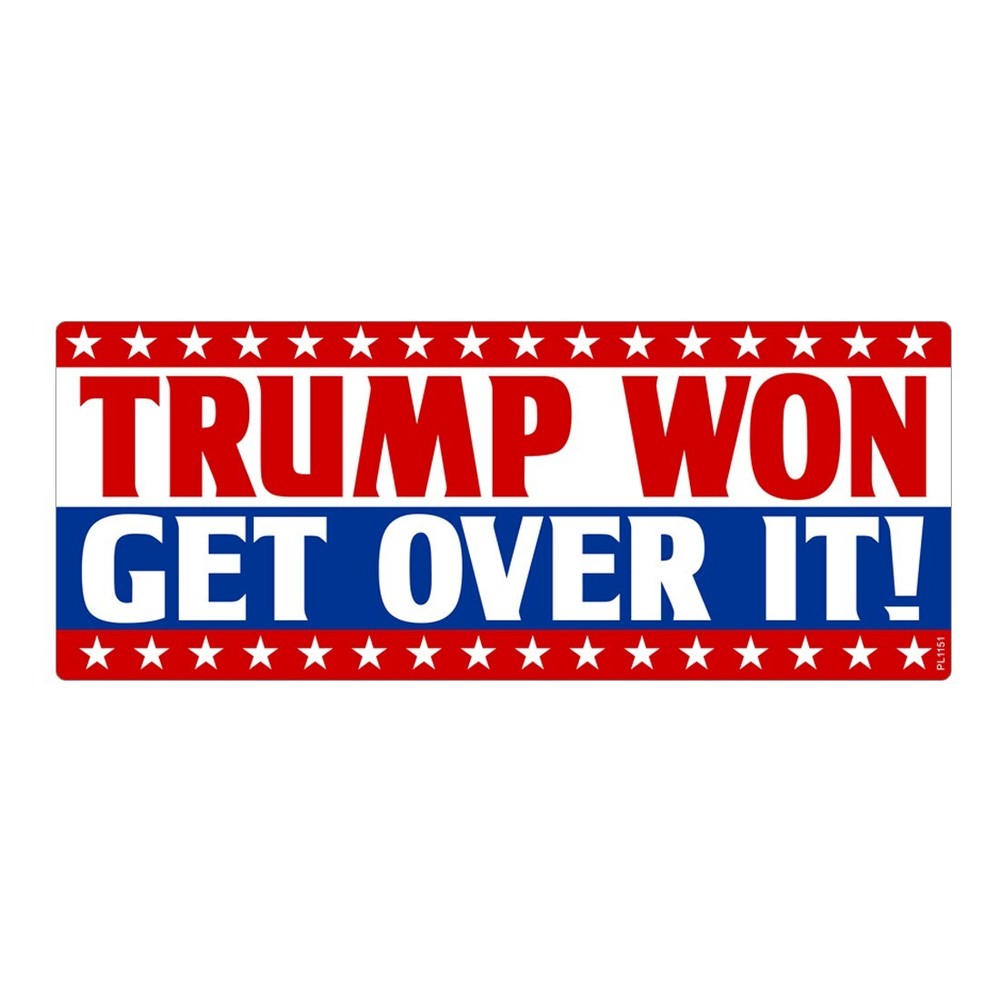 Trump Won Get Over It Sticker – 2024 Election Car Bumper Vinyl Decal PL1151