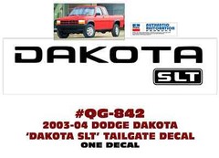 QG-842 2002 2003 DODGE DAKOTA – DAKOTA SLT – TAILGATE NAME- LICENSED