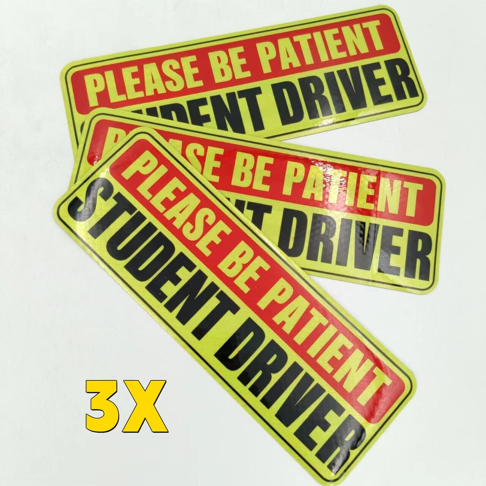 3Pcs ×Car Bumper Sticker Decal Student Driver Magnet Car Signs Please Be Patient